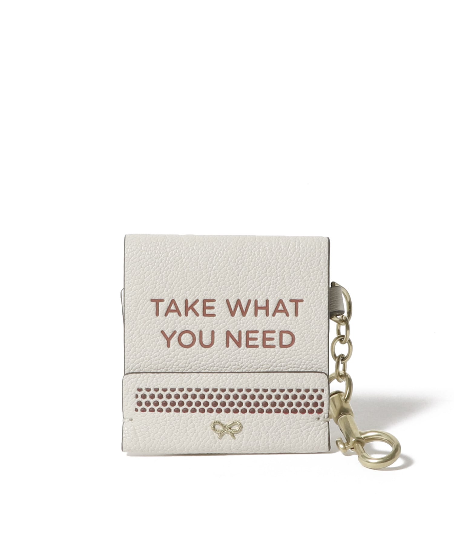 TAKE WHAT YOU NEED バッグチャーム