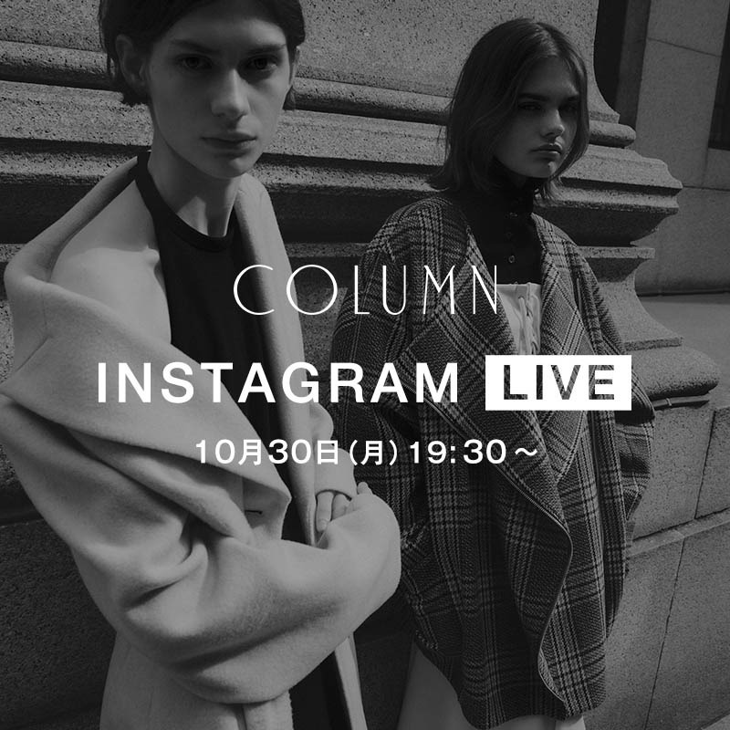 COLUMN / INSTAGRAM LIVE