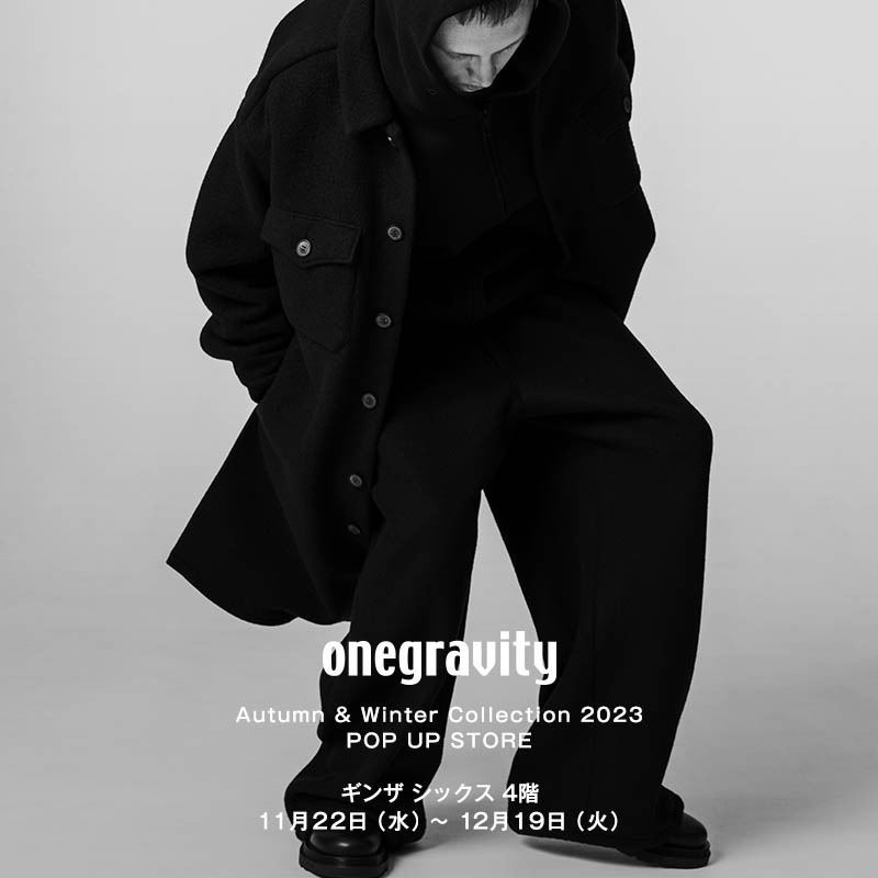 onegravity / POP UP STORE at GINZA SIX