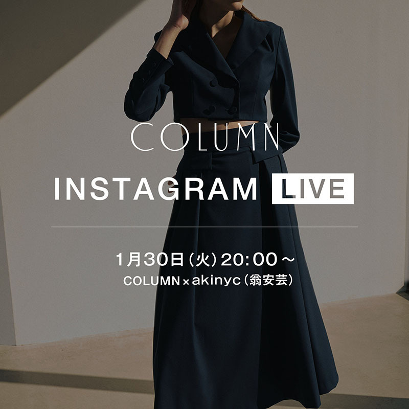 COLUMN / INSTAGRAM LIVE