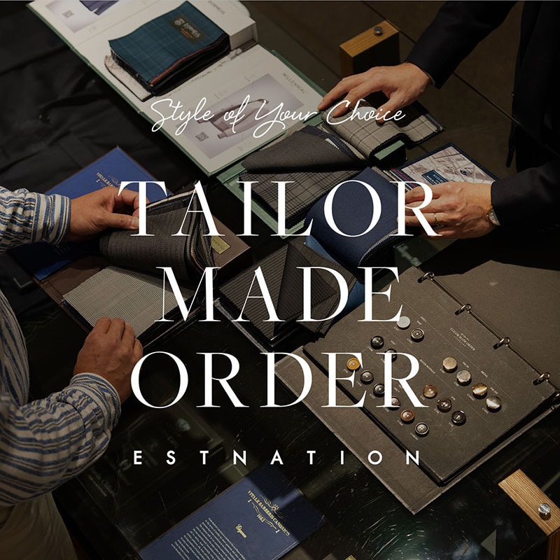 TAILOR MADE ORDER