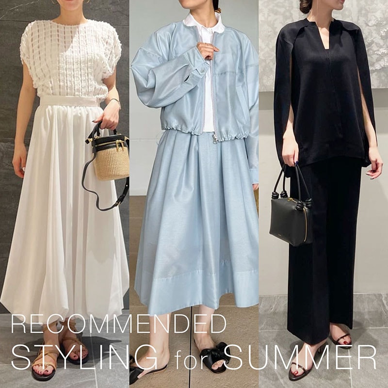 Recommended styling for summer