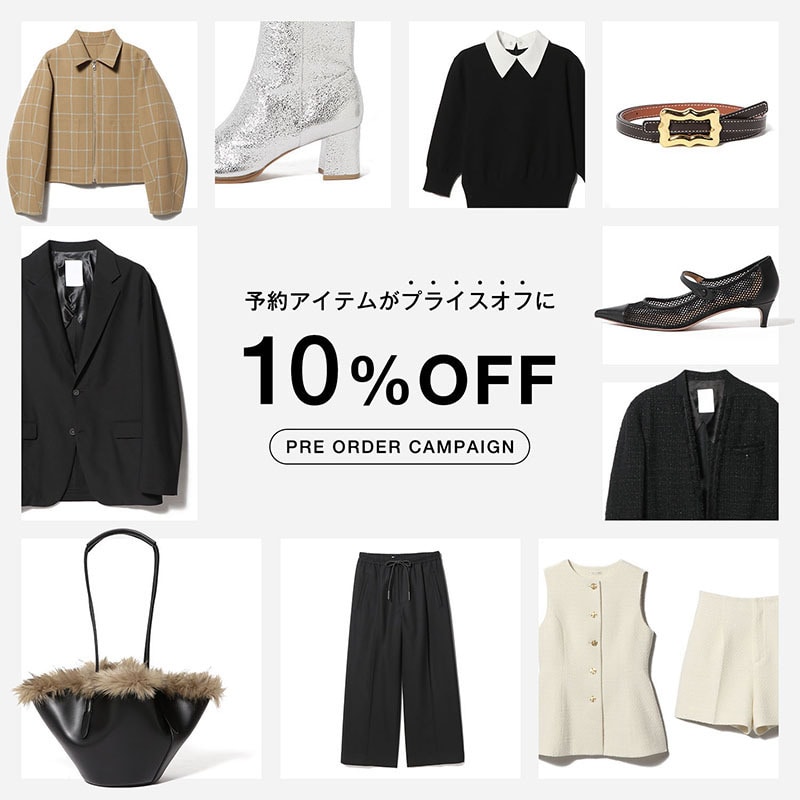 10%OFF PRE ORDER CAMPAIGN