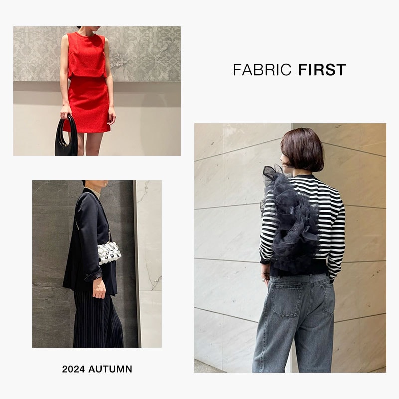 FABRIC FIRST -Autumn-