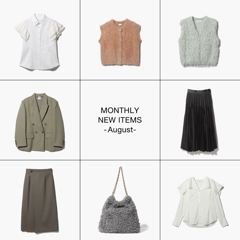 MONTHLY NEW ITEMS -August-