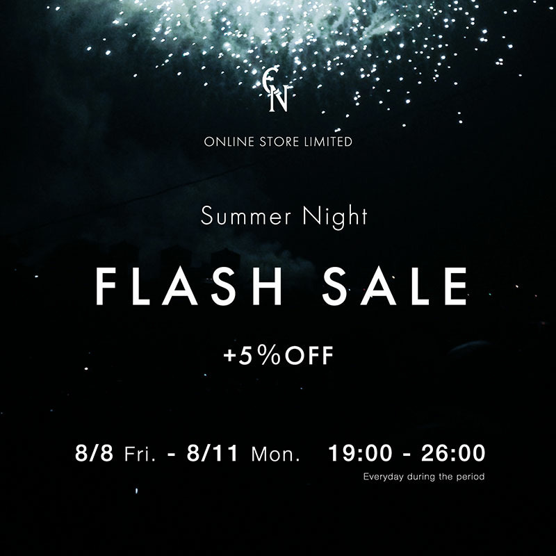 Summer Night FLASH SALE