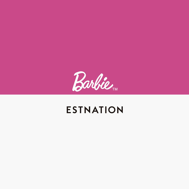 Barbie × ESTNATION