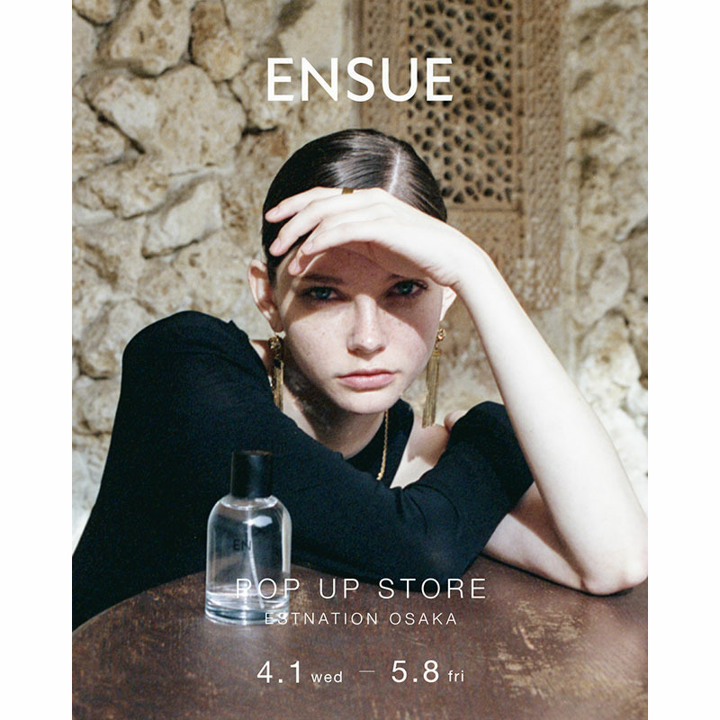ENSUE / POP UP STORE