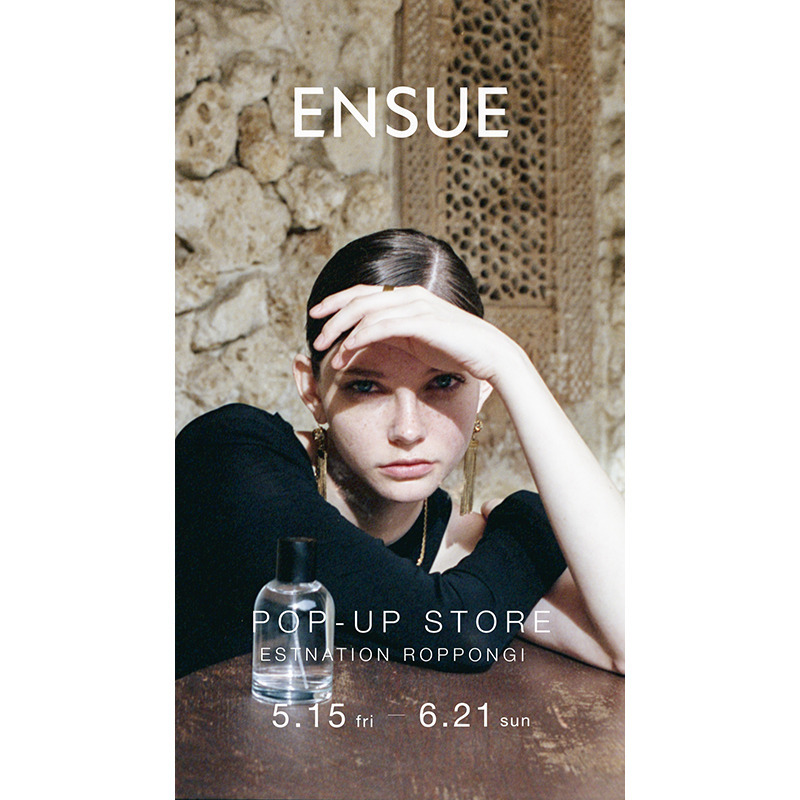 ENSUE / POP UP STORE