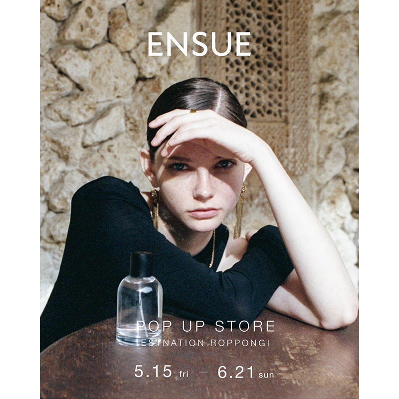 ENSUE / POP UP STORE