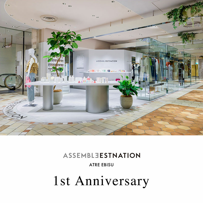 ASSEMBLE ESTNATION 1st Anniversary