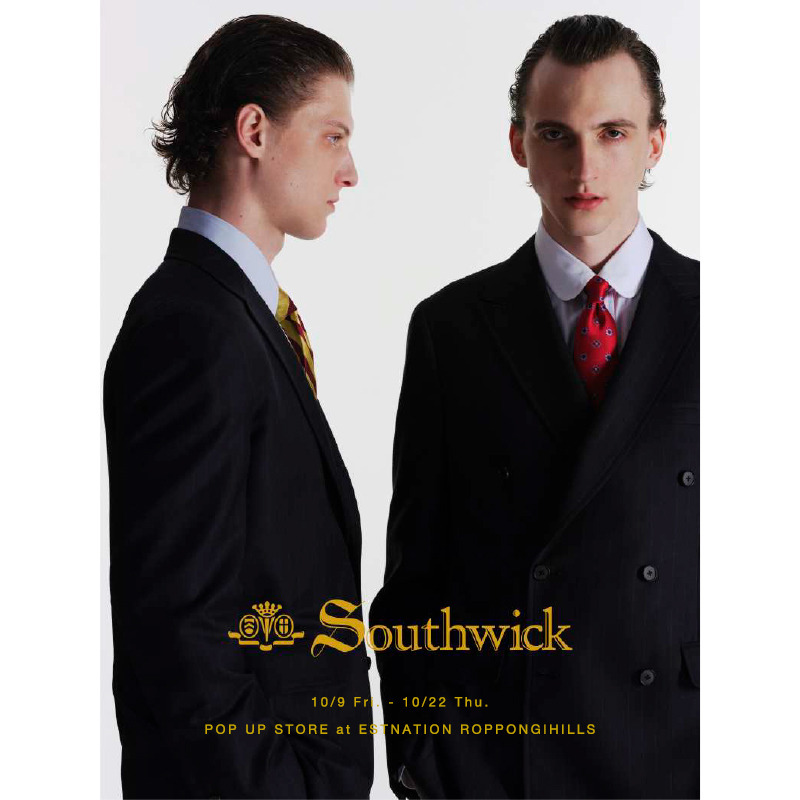 SOUTHWICK / POP UP STORE
