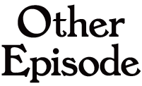 AnotherEpisode
